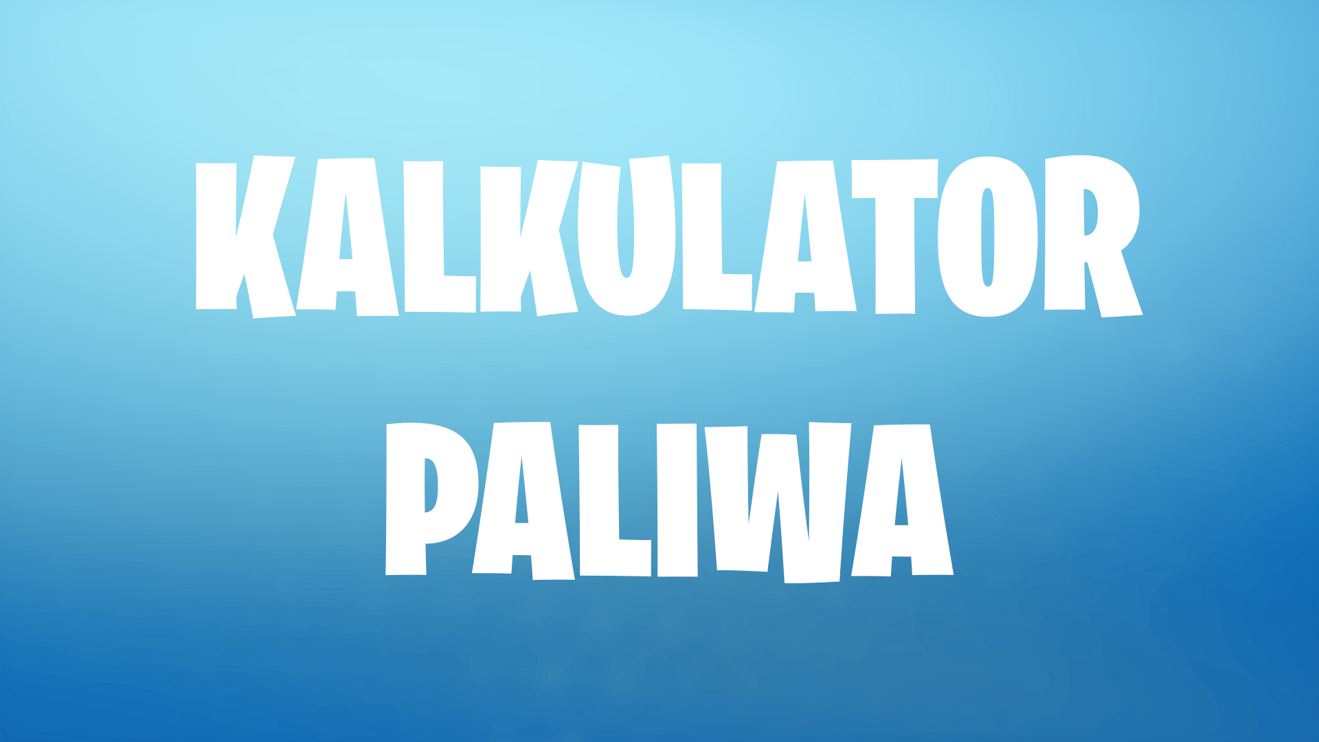 Kalkulator Paliwa